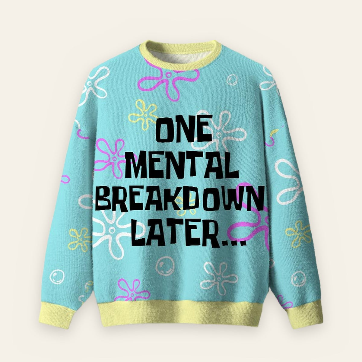 One Mental Breakdown Later Christmas Fuzzy Fleece Sweatshirt